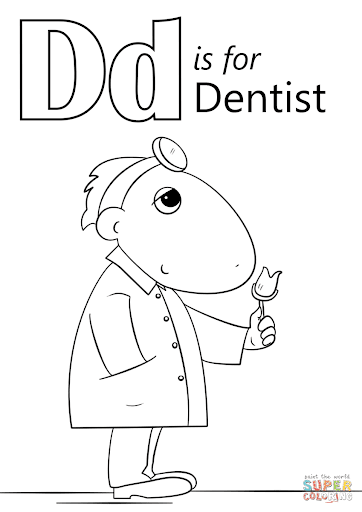 D for dentist coloring page